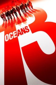 Nonton Ocean’s Thirteen 2007
