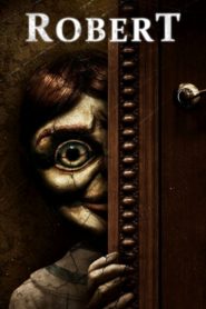 Nonton Robert the Doll 2015