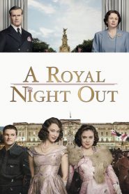 Nonton A Royal Night Out 2015