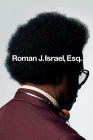 Nonton Roman J. Israel, Esq. 2017