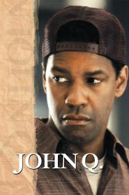 Nonton John Q 2002