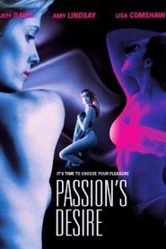 Nonton Passion’s Desire