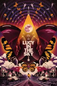 Nonton Lucy in the Sky 2019