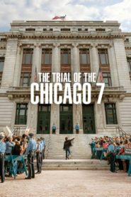 Nonton The Trial of the Chicago 7 2020