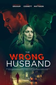 Nonton The Wrong Husband