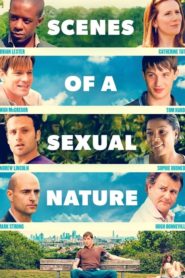 Nonton Scenes of a Sexual Nature 2006
