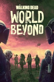 Nonton The Walking Dead: World Beyond