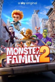 Nonton Monster Family 2 2021