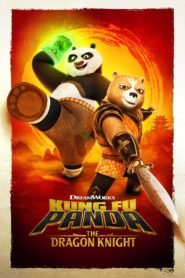 Nonton Kung Fu Panda: The Dragon Knight
