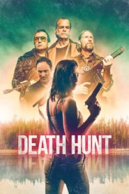 Nonton Death Hunt 2022