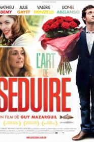 Nonton The Art of Seduction 2011