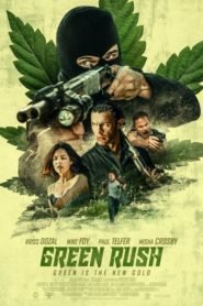 Nonton Green Rush 2020