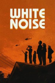Nonton White Noise 2022
