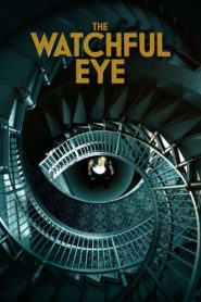 Nonton The Watchful Eye 2023