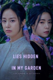 Lies Hidden in My Garden: Season 1