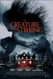 Nonton A Creature was Stirring 2023