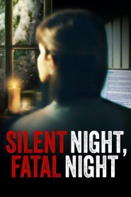 Nonton Silent Night, Fatal Night 2023