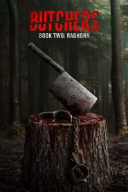 Nonton Butchers Book Two: Raghorn 2024