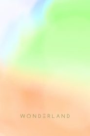Nonton Wonderland 2024