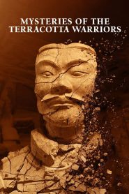 Nonton Mysteries of the Terracotta Warriors 2024