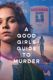 Nonton A Good Girl’s Guide to Murder 2024
