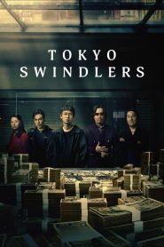 Nonton Tokyo Swindlers 2024