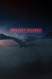 Nonton Project Silence 2023