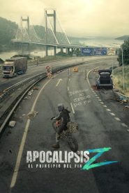 Nonton Apocalypse Z: The Beginning of the End 2024