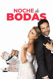 Nonton Noche de Bodas 2024