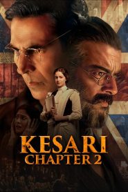 Nonton Kesari Chapter 2: The Untold Story of Jallianwala Bagh 2025