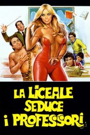 Nonton How to Seduce Your Teacher 1979