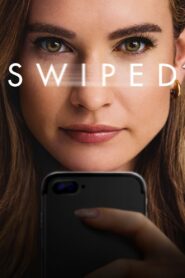 Nonton Swiped 2025