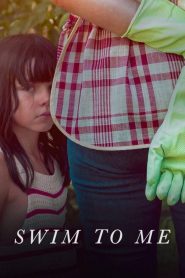 Nonton Swim to Me 2025