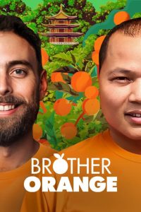 Nonton Brother Orange 2025
