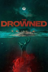 Nonton The Drowned 2025