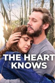 Nonton The Heart Knows 2025