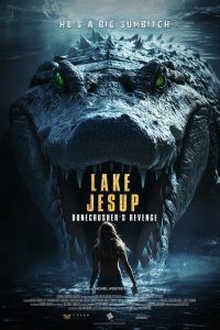 Nonton Lake Jesup: Bonecrusher’s Revenge 2025