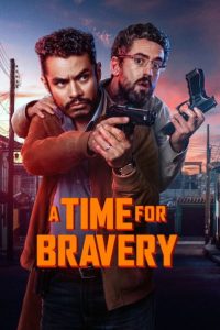 Nonton A Time for Bravery 2025