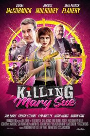 Nonton Killing Mary Sue 2025
