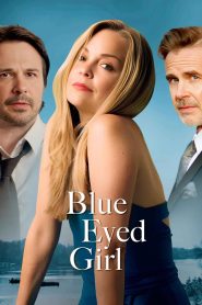 Nonton Blue Eyed Girl 2025