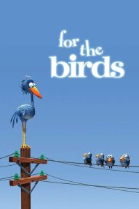 Nonton For the Birds 2000