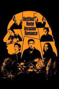 Nonton Untitled Home Invasion Romance 2025