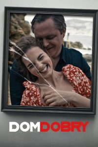 Nonton Dom Dobry 2025