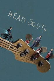 Nonton Head South 2024
