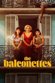 Nonton The Balconettes 2024