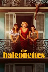 Nonton The Balconettes 2024