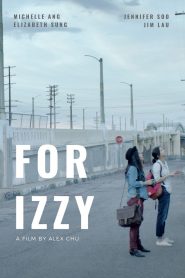 Nonton For Izzy 2018