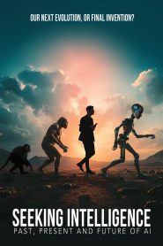 Nonton Seeking Intelligence: Past, Present and Future of AI 2025