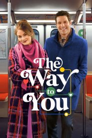 Nonton The Way to You 2026