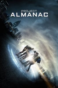 Nonton Project Almanac 2015